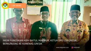 Ingin Fungsikan KBIH Baitul Makmur, Ketua DPD LDII Gresik Berkunjung Ke Kemenag Gresik