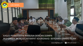 Rapat Koordinasi MUI Gresik Bersama Ormas Islam Menyikapi Kasus Pernikahan Manusia Dengan Dompa