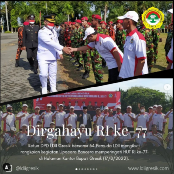PEMUDA LDII HADIRI UPACARA KEMERDEKAAN RI KE- 77 DI LAPANGAN KANTOR PEMERINTAH KABUPATEN GRESIK