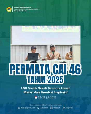 CAI 2025: DPD LDII Gresik Bekali Generus Lewat Materi dan Simulasi Inspiratif